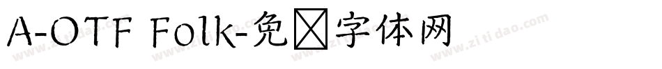 A-OTF Folk字体转换